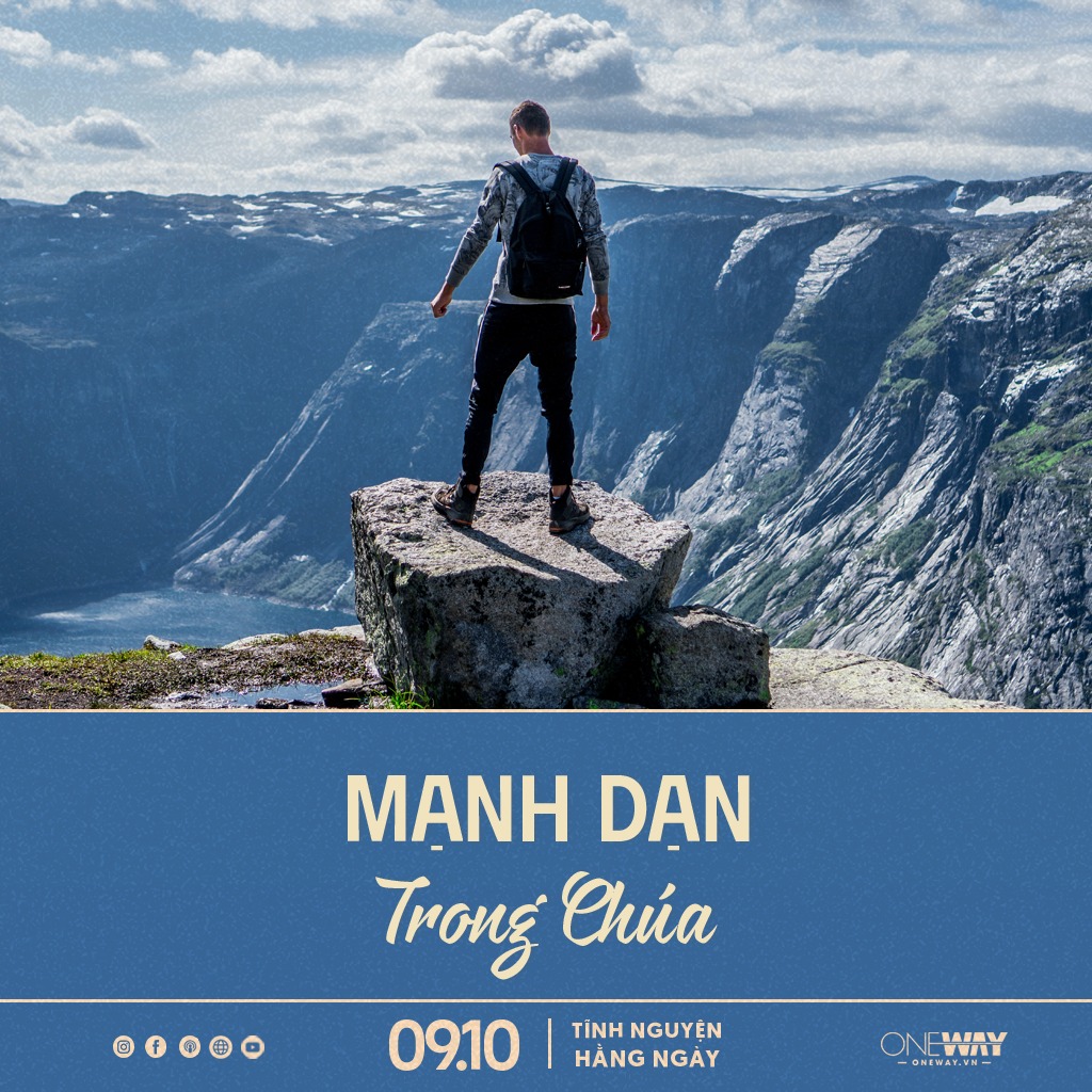 Tĩnh Nguyện Hằng Ngày 09/10: Mạnh Dạn Trong Chúa